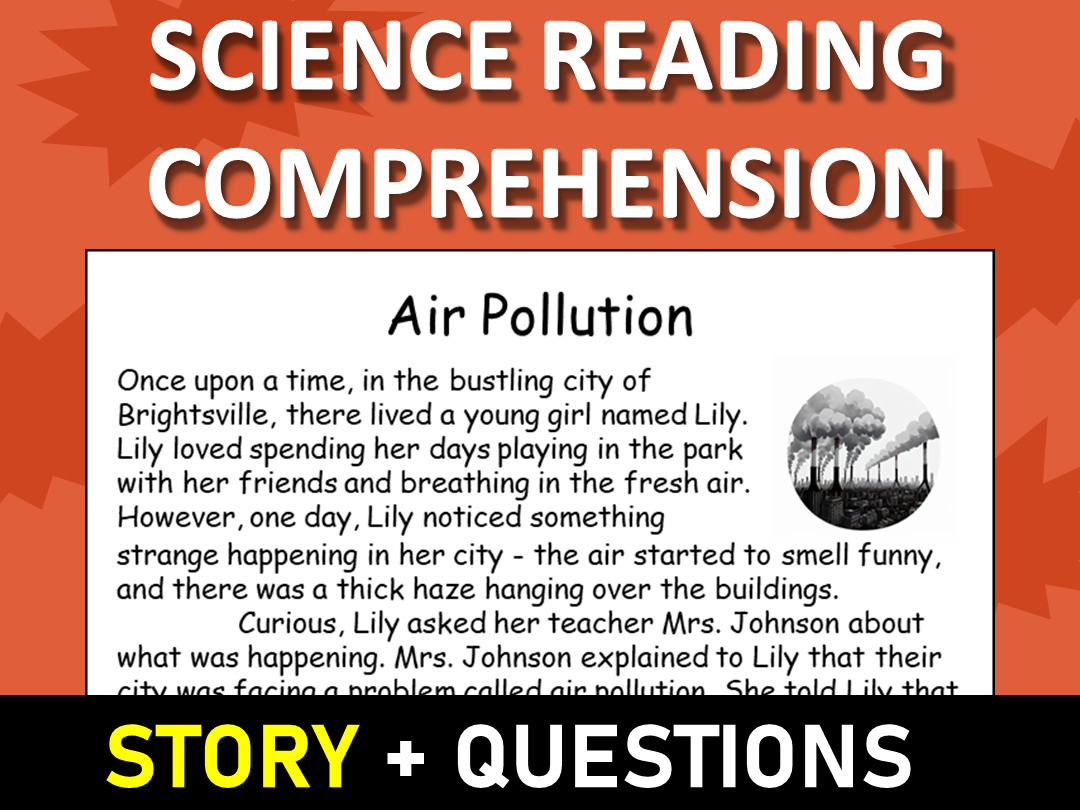 Air Pollution Reading Science Story Comprehension Questions with Air Pollution Reading Comprehension Worksheet