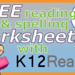 Free Reading And Spelling Worksheets With K12 Reader With Regard To K12reader Worksheets